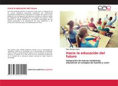 Обложка Hacia la educación del futuro