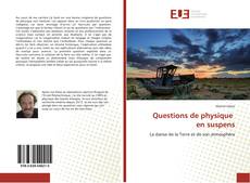 Questions de physique en suspens kitap kapağı