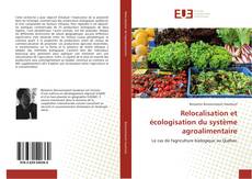 Relocalisation et écologisation du système agroalimentaire kitap kapağı