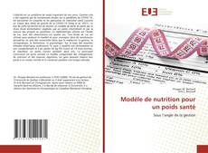 Buchcover von Modèle de nutrition pour un poids santé