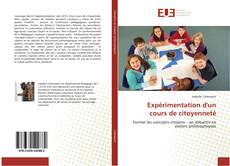 Bookcover of Expérimentation d'un cours de citoyenneté