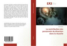 Buchcover von La contribution des personnels de direction dans la réussite