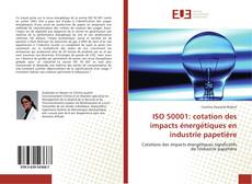 Capa do livro de ISO 50001: cotation des impacts énergétiques en industrie papetière 