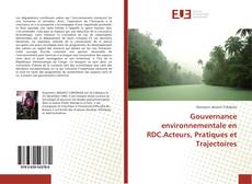 Couverture de Gouvernance environnementale en RDC.Acteurs, Pratiques et Trajectoires