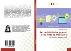 Buchcover von Les projets de changement de cadence de production