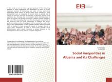 Social inequalities in Albania and its Challenges kitap kapağı