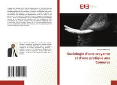 Sociologie d’une croyance et d’une pratique aux Comores kitap kapağı