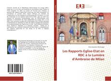 Les Rapports Eglise-Etat en RDC à la Lumière d’Ambroise de Milan kitap kapağı