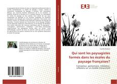 Qui sont les paysagistes formés dans les écoles du paysage françaises? kitap kapağı