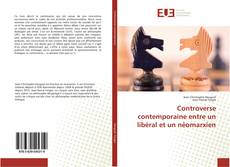 Buchcover von Controverse contemporaine entre un libéral et un néomarxien