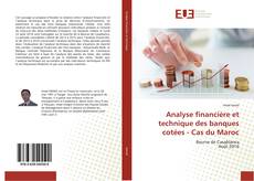 Buchcover von Analyse financière et technique des banques cotées - Cas du Maroc