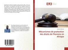 Copertina di Mécanismes de protection des droits de l'homme en Afrique