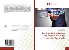 Capa do livro de Contrôle et acquisation des niveaux d'eau des reservoirs Gafsa ville 