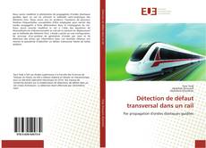 Capa do livro de Détection de défaut transversal dans un rail 