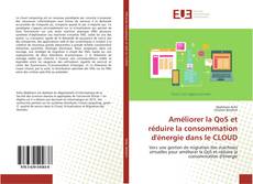 Capa do livro de Améliorer la QoS et réduire la consommation d'énergie dans le CLOUD 