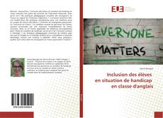 Capa do livro de Inclusion des élèves en situation de handicap en classe d'anglais 