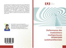 Couverture de Performance des modulations multiporteuses OFDM/QAM suréchantillonnées