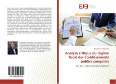 Analyse critique du régime fiscal des établissements publics congolais的封面