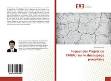 Обложка Impact des Projets de l’ANRU sur le découpage parcellaire