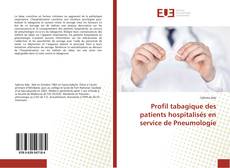 Portada del libro de Profil tabagique des patients hospitalisés en service de Pneumologie