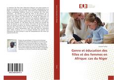Buchcover von Genre et éducation des filles et des femmes en Afrique: cas du Niger