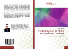 Bookcover of Sur la Réduction de l'Ordre des Systèmes Complexes