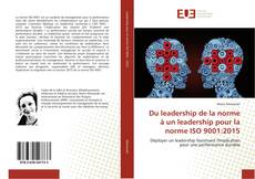 Capa do livro de Du leadership de la norme à un leadership pour la norme ISO 9001:2015 