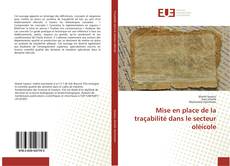 Bookcover of Mise en place de la traçabilité dans le secteur oléicole