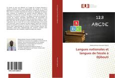 Portada del libro de Langues nationales et langues de l'école à Djibouti