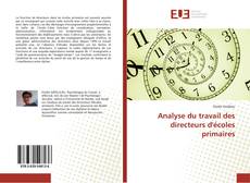 Bookcover of Analyse du travail des directeurs d'écoles primaires