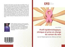 Copertina di Profil épidémiologique, clinique et prise en charge du cancer du sein