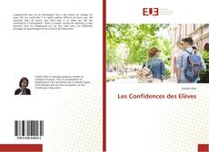 Les Confidences des Elèves kitap kapağı