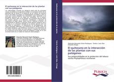 Bookcover of El quitosano en la interacción de las plantas con sus patógenos