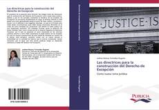 Buchcover von Las directrices para la construcción del Derecho de Excepción