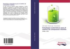 Estrategias automáticas para el análisis de compuestos volátiles kitap kapağı