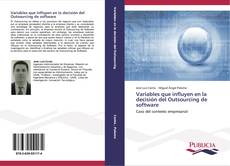 Buchcover von Variables que influyen en la decisión del Outsourcing de software