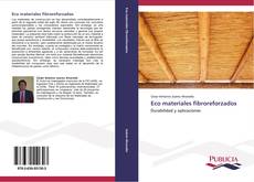 Bookcover of Eco materiales fibroreforzados