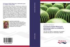 Buchcover von El Sistema Ejidal Mexicano, elementos para su análisis y desarrollo