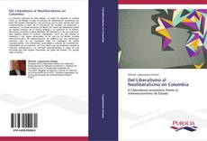 Portada del libro de Del Liberalismo al Neoliberalismo en Colombia