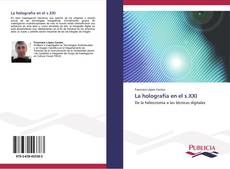 Buchcover von La holografía en el s.XXI