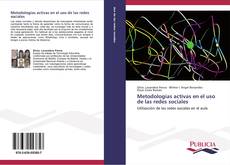 Bookcover of Metodologías activas en el uso de las redes sociales
