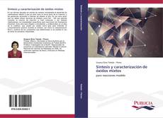 Buchcover von Síntesis y caracterización de óxidos mixtos