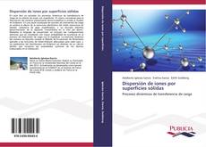 Bookcover of Dispersión de iones por superficies sólidas