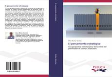Bookcover of El pensamiento estratégico