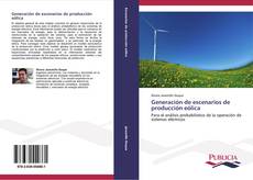 Capa do livro de Generación de escenarios de producción eólica 