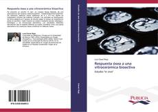 Bookcover of Respuesta ósea a una vitrocerámica bioactiva