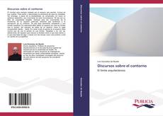 Bookcover of Discursos sobre el contorno