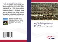 Bookcover of Gestión Estratégica Operativa en Feedlot