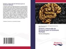 Buchcover von Síntesis y desarrollo de fármacos para la Esclerosis Múltiple