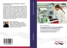 Transferencia de Conocimiento en Centros de Investigación kitap kapağı